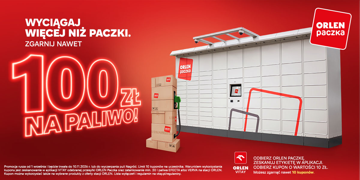 Wyciągaj więcej niż paczki! Zgarnij nawet 100 zł na paliwo z ORLEN Paczką